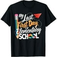thumbnail image 1 of My Last First Day Of Elementary School Funny Back to School T-Shirt, 1 of 3