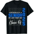 My Last First Day Senior 2025 Back To School Class Of 2025 TShirt