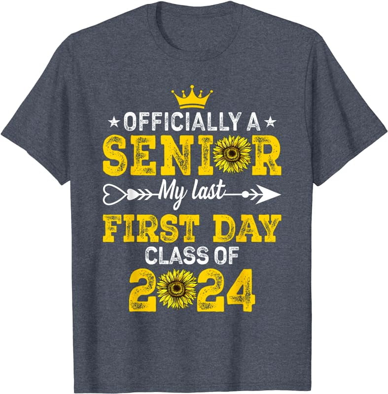 My Last First Day Senior Back to School 2024 Class Of 2024 TShirt