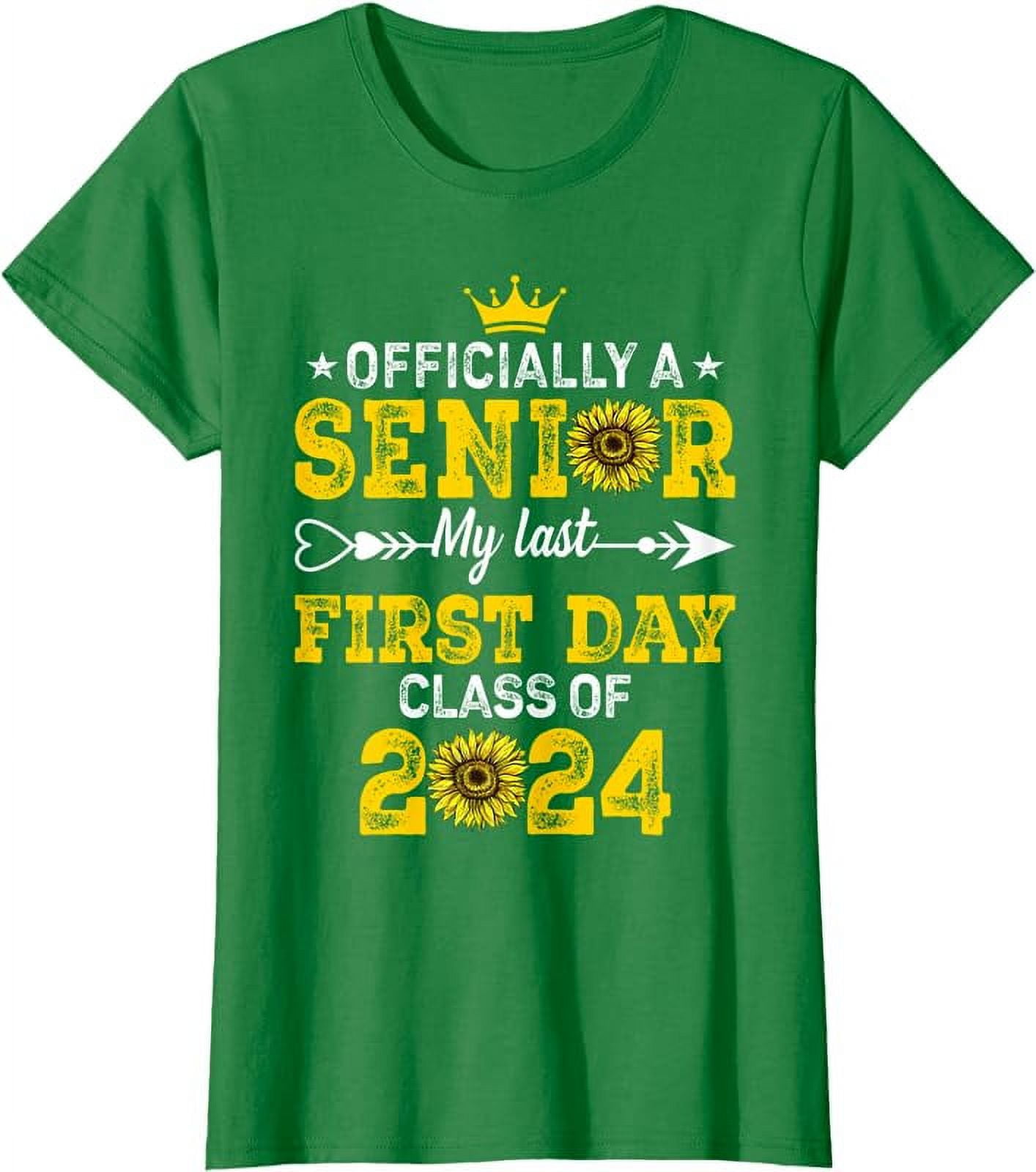 My Last First Day Senior Back to School 2024 Class Of 2024 TShirt