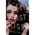 thumbnail image 1 of Pre-Owned My Last Kiss (Paperback) 1250063000 9781250063007, 1 of 1