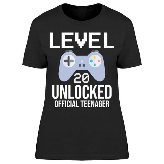 My Level 20 Is Unlocked Women's T-shirt