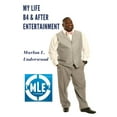 thumbnail image 1 of My Life B4 & After Entertainment, (Paperback), 1 of 1