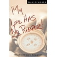 thumbnail image 1 of My Life Has No Purpose, (Paperback), 1 of 1