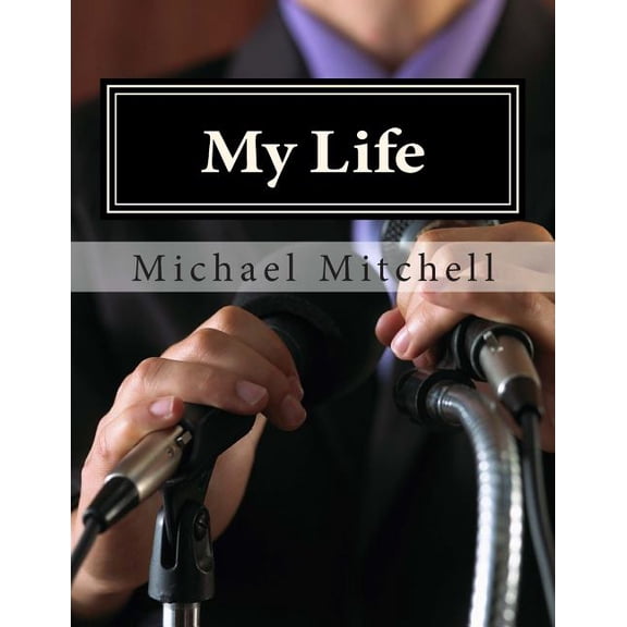 My Life : Looking Deeper Into My Soul