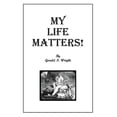 thumbnail image 1 of My Life Matters! (Paperback), 1 of 1
