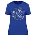 thumbnail image 1 of My Life My Rules Doodles T-Shirt Women -Image by Shutterstock, Female Medium, 1 of 2
