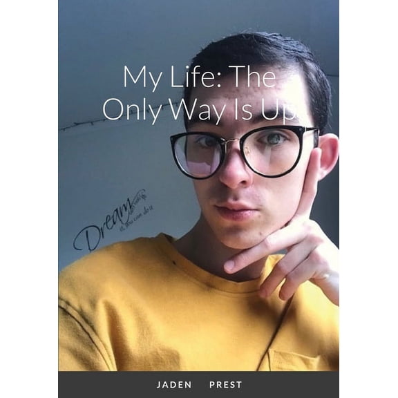 My Life: The Only Way Is Up (Paperback)