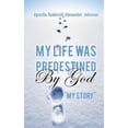 thumbnail image 1 of My Life Was Predestined By God, (Paperback), 1 of 2
