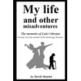 thumbnail image 1 of My Life and Other Misadventures (Paperback), 1 of 1