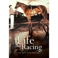 thumbnail image 1 of My Life and Racing : Insight into Racing, 1 of 1