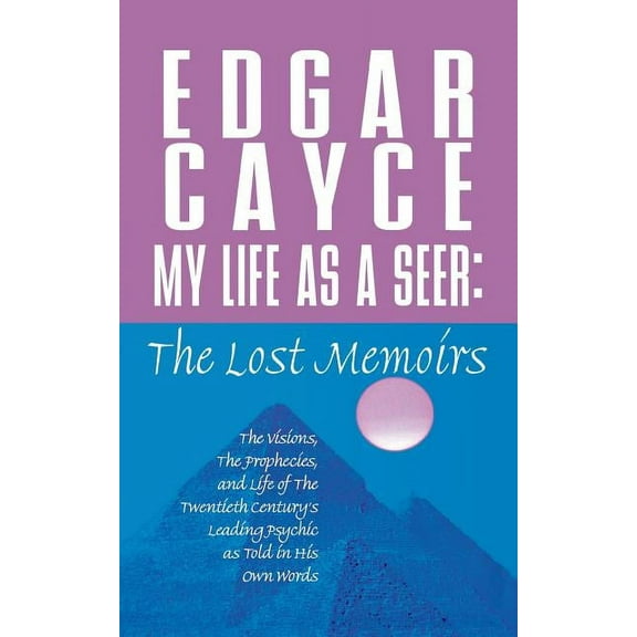 My Life as a Seer: The Lost Memoirs, (Paperback)