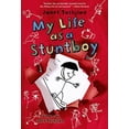 thumbnail image 1 of Pre-Owned My Life as a Stuntboy (Paperback) 1250010381 9781250010384, 1 of 1