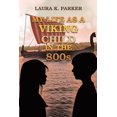 thumbnail image 1 of My Life as a Viking Child in the 800s (Paperback), 1 of 1