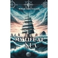 thumbnail image 1 of My Life at Sea, (Paperback), 1 of 1