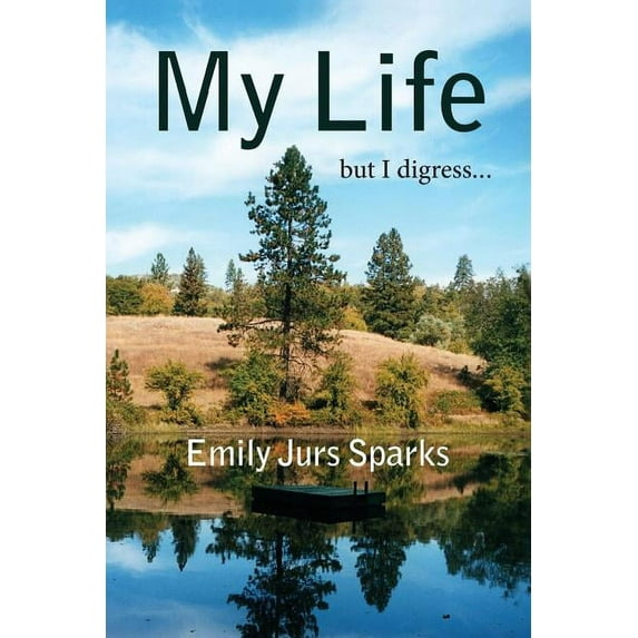 My Life, but I digress