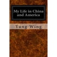 thumbnail image 1 of Pre-Owned My Life in China and America, 9781548423551, 1548423556, Paperback,, 1 of 1