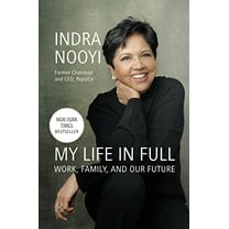 Pre-Owned My Life in Full: Work, Family, and Our Future (Hardcover) 059319179X 9780593191798