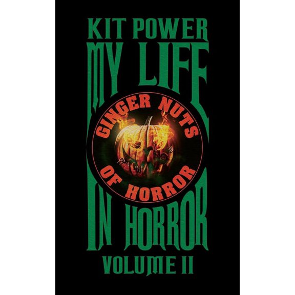 My Life in Horror My Life In Horror Volume Two: Paperback edition, (Paperback)