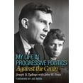 thumbnail image 1 of Pre-Owned My Life in Progressive Politics : Against the Grain (Hardcover) 9781623496272, 1 of 1