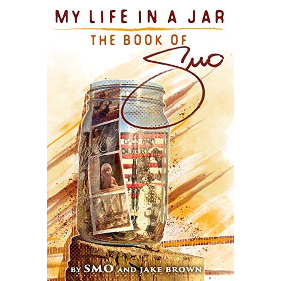 Pre-Owned My Life in a Jar: The Book of Smo Paperback
