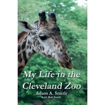 My Life in the Cleveland Zoo: A Memoir (Paperback)