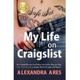 thumbnail image 1 of My Life on Craigslist : Finalist of USA Book Awards (Edition 2) (Paperback), 1 of 1