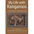 thumbnail image 1 of My Life with Kangaroos : A Deaf Woman’s Remarkable Story (Paperback), 1 of 1