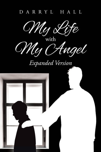 My Life with My Angel: Expanded Version, (Paperback)