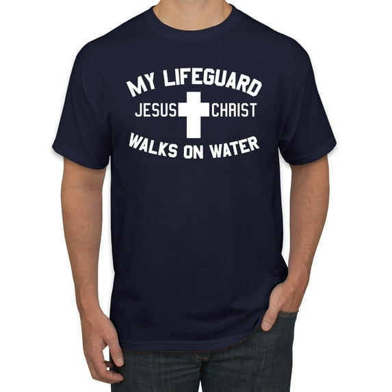 My Lifeguard Walks on Water Jesus Christ Bible | Mens Inspirational/Christian Graphic T-Shirt, Navy, Small