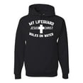 thumbnail image 1 of My Lifeguard Walks on Water Jesus Christ Bible | Mens Inspirational/Christian Hooded Sweatshirt Graphic Hoodie, Black, Small, 1 of 3