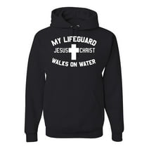My Lifeguard Walks on Water Jesus Christ Bible | Mens Inspirational/Christian Hooded Sweatshirt Graphic Hoodie, Black, Small