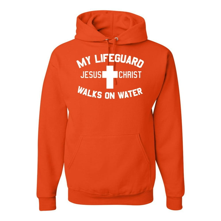 My lifeguard walks on cheap water sweatshirt