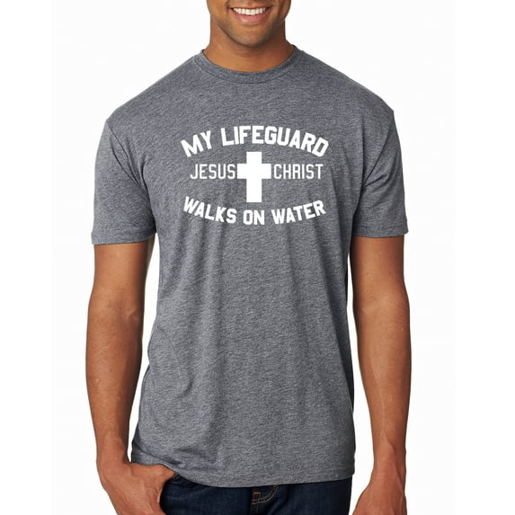 My Lifeguard Walks on Water Jesus Christ Bible | Mens Inspirational/Christian Premium Tri Blend T-Shirt, Premium Heather, X-Large