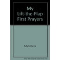 thumbnail image 1 of Pre-Owned My Lift-the-Flap First Prayers (Unknown) 1407522612 9781407522616, 1 of 1