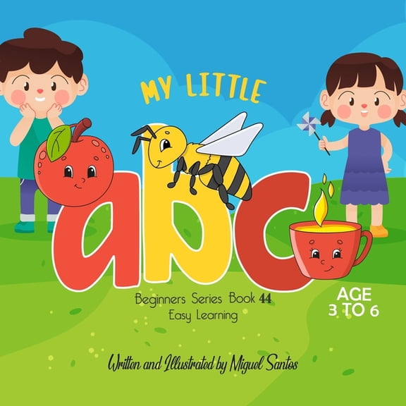 My Little ABC: Beginners Easy Learning, (Paperback)