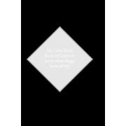 My Little Black Book of Gratitude even when things seem sh*tty, Paperback