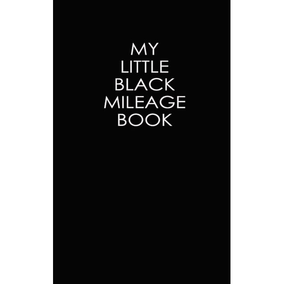 My Little Black Mileage Book