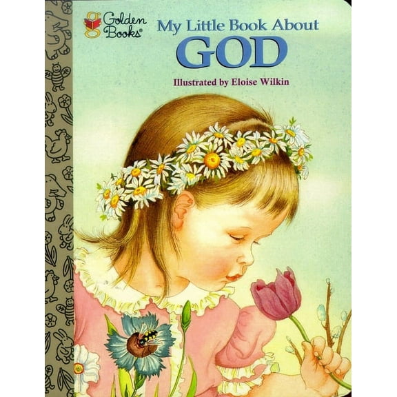 My Little Book About God (Board Book)