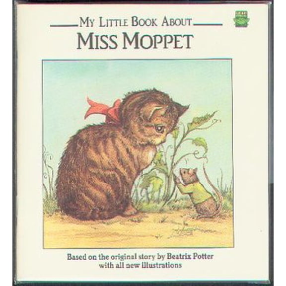 Pre-Owned My Little Book About Miss Moppet (Unknown) 1561731315 9781561731312