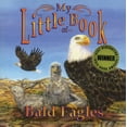 thumbnail image 1 of My Little Book of Bald Eagles, (Paperback), 1 of 1