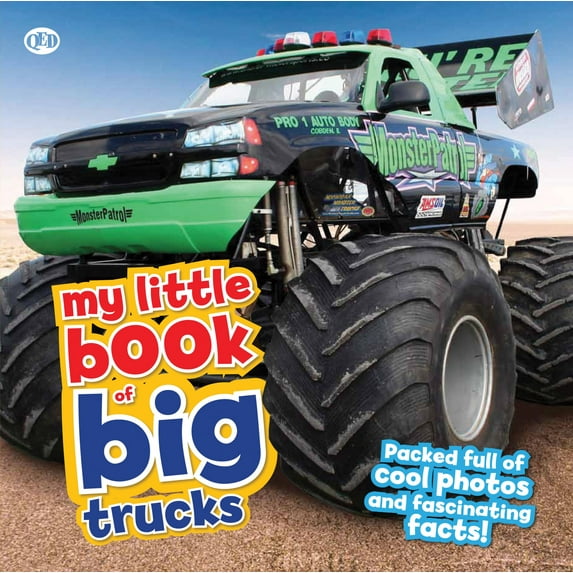 My Little Book of Big Trucks: Packed Full of Cool Photos and Fascinating Facts! (Hardcover) by Honor Head