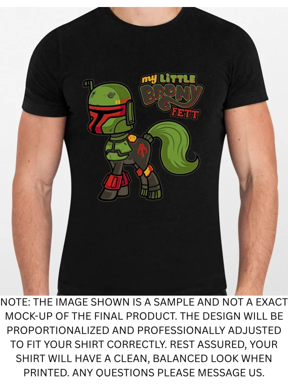 My Little Brony Fett Graphic T Shirt Men or Women NEW