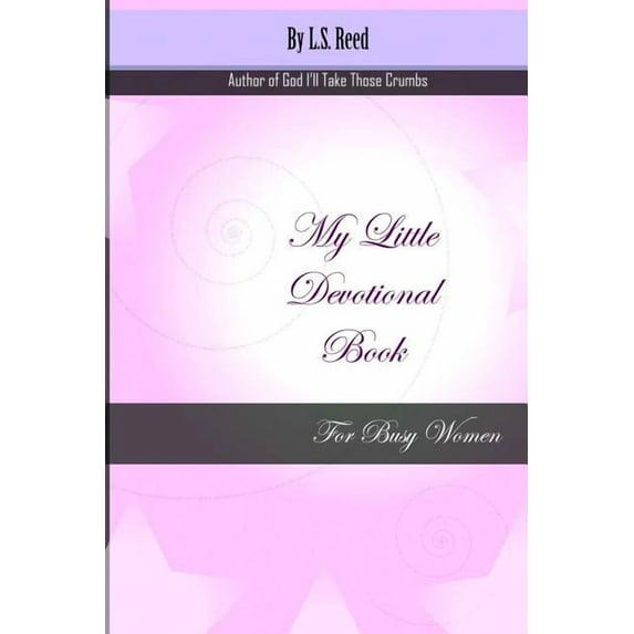 My Little Devotional Book for Busy Women, (Paperback)