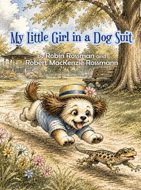 My Little Girl in a Dog Suit, (Hardcover)