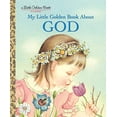 thumbnail image 1 of Pre-Owned My Little Golden Book about God: A Classic Christian Book for Kids (Hardcover) 030702105X 9780307021052, 1 of 1