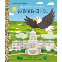 Pre-Owned My Little Golden Book about Washington, DC (Hardcover) 0593301153 9780593301159