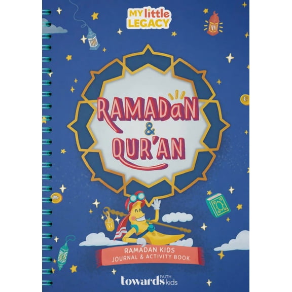 My Little Legacy Ramadan & Qur'an, (Paperback)