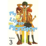 My Little Monster My Little Monster 3 Series #3 Paperback