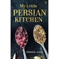 thumbnail image 1 of My Little Persian Kitchen (Paperback), 1 of 1